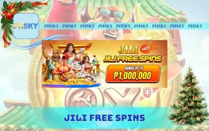 JILI FREE SPINS – Get Daily Free Spins & Win Big